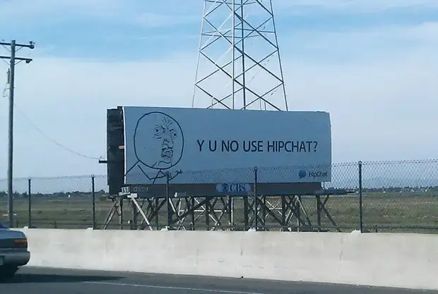 HipChat billboard on the 101 North featuring the